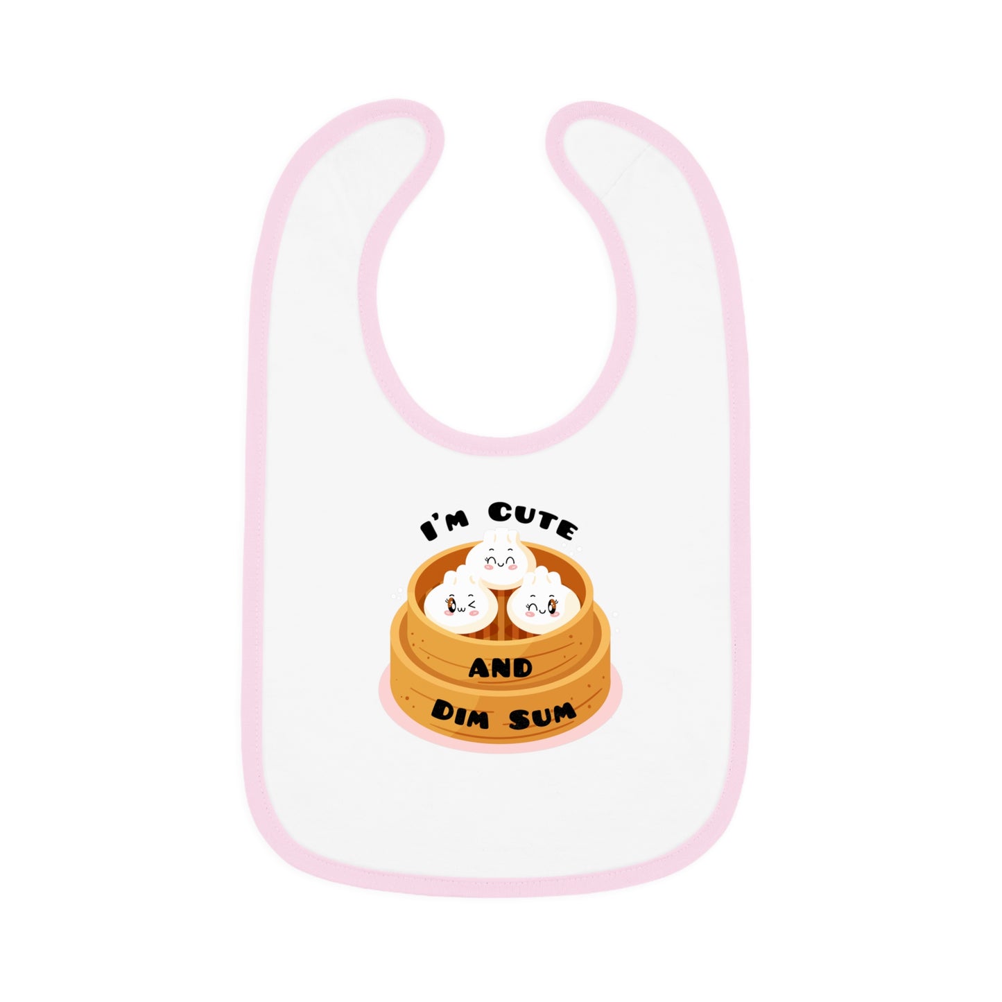 I'm Cute And Dim Sum - Baby Contrast Trim Jersey Bib
