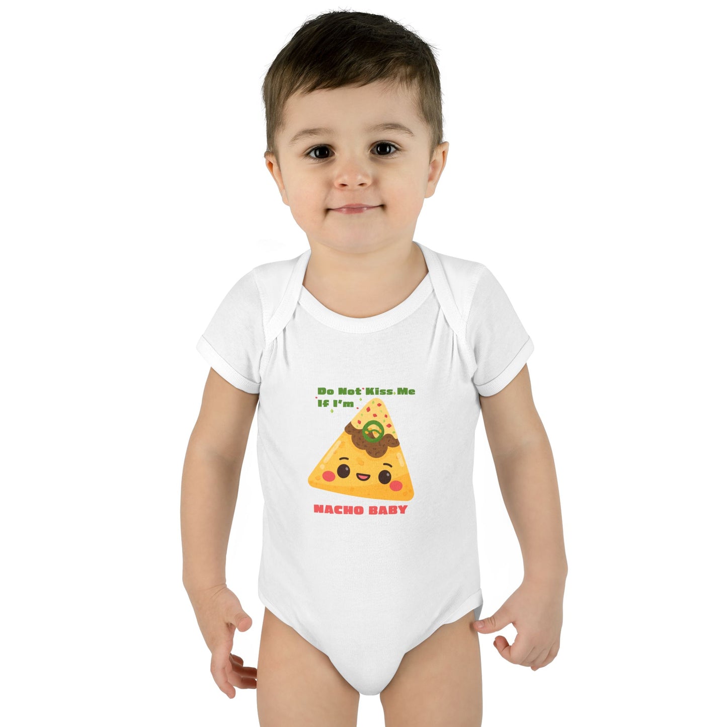 Do Not Kiss Me If I'm Nacho Baby - Infant Baby Rib Bodysuit