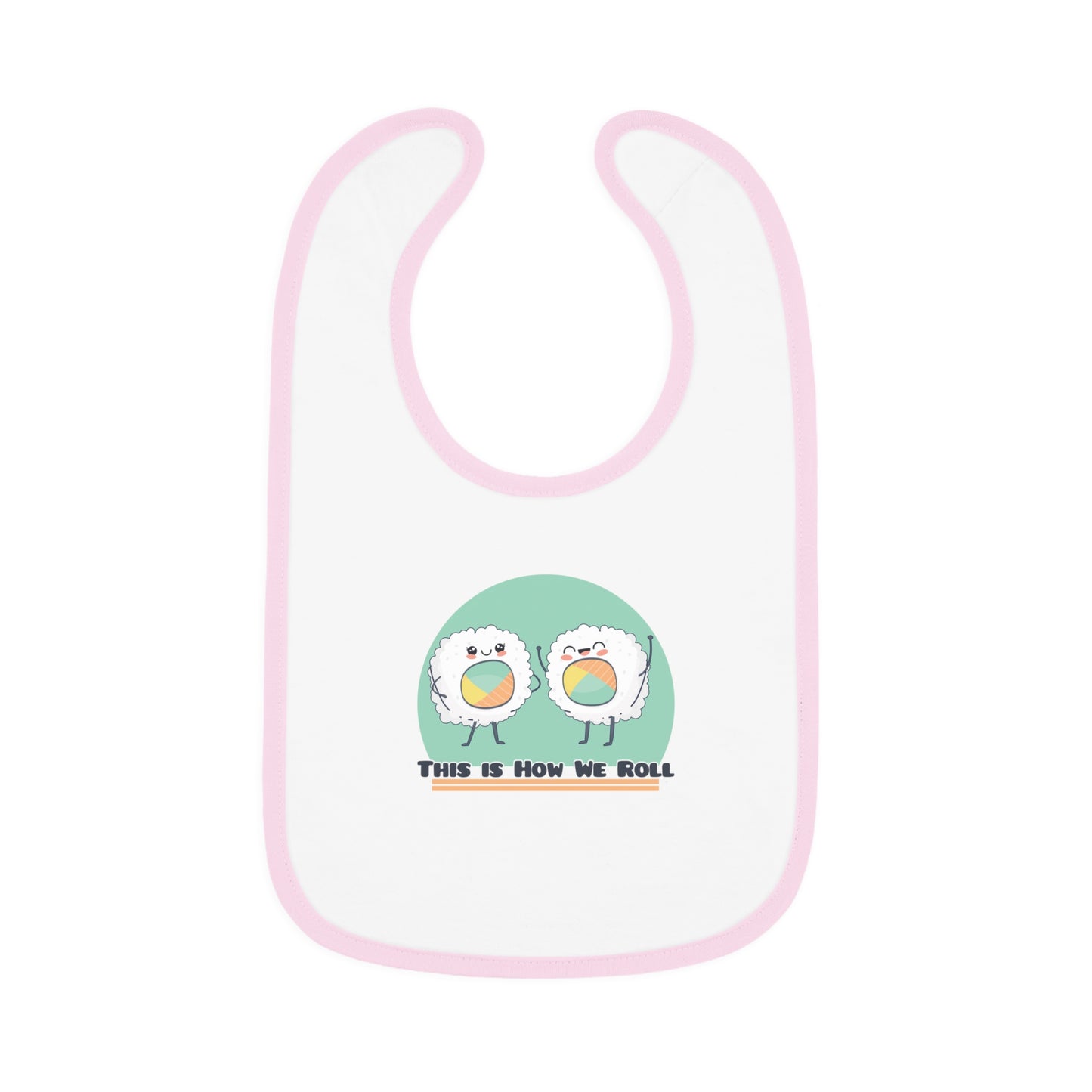 This is How We Roll - Baby Contrast Trim Jersey Bib