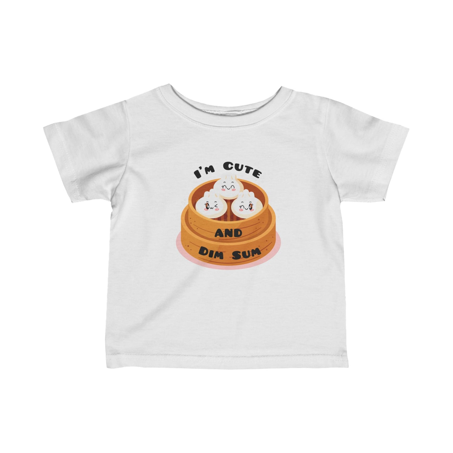 I'm Cute And Dim Sum - Infant Fine Jersey Tee